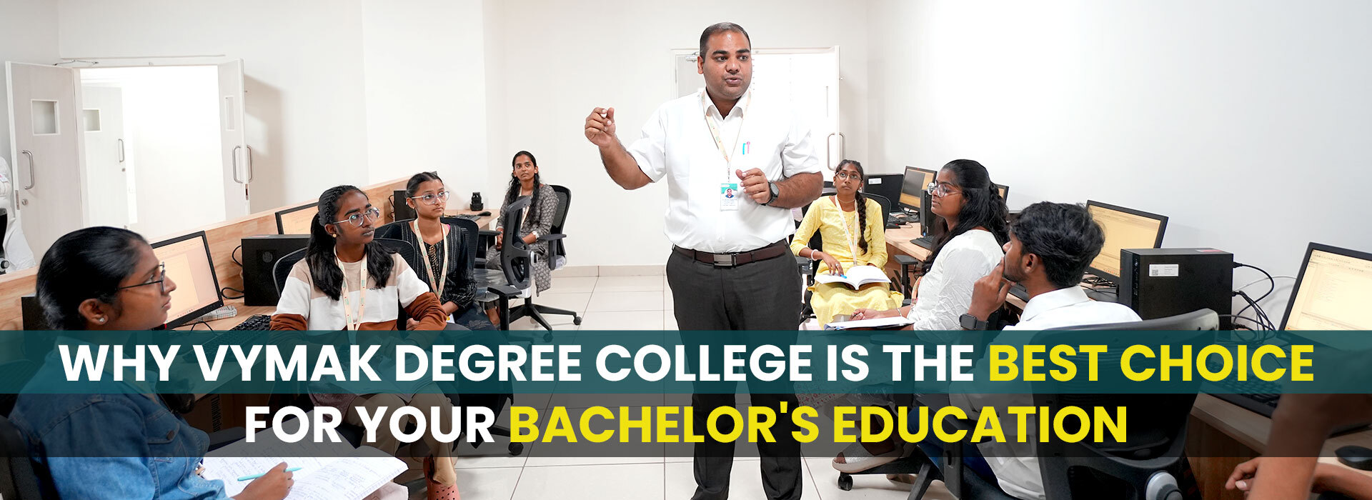 Why VYMAK Degree College is the Best Choice for Your Bachelor’s Education