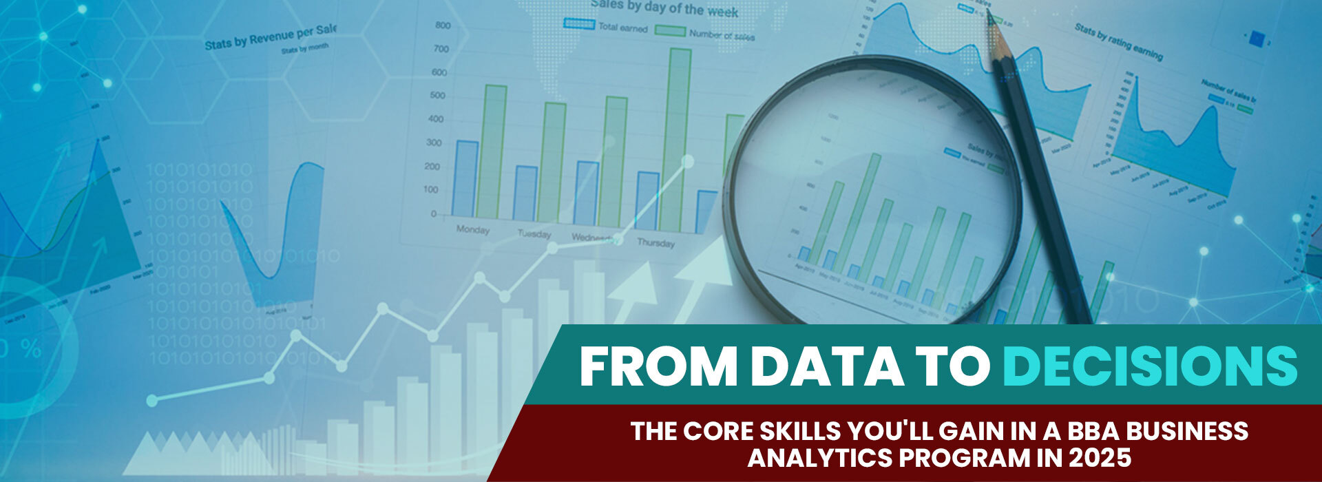 From Data to Decisions: The Core Skills You’ll Gain in a BBA Business Analytics Program in 2025