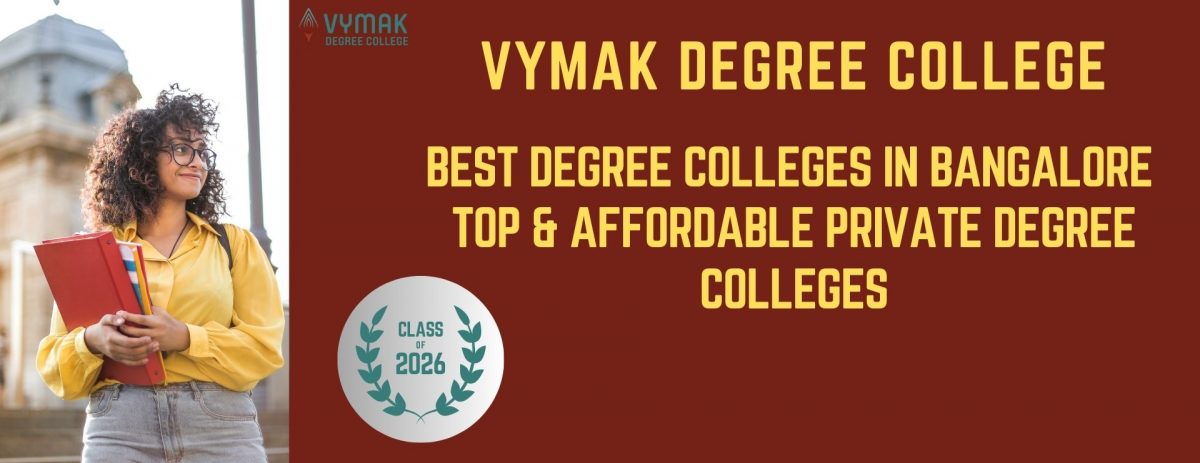 Best Degree Colleges in Bangalore | Top & Affordable Private Degree Colleges