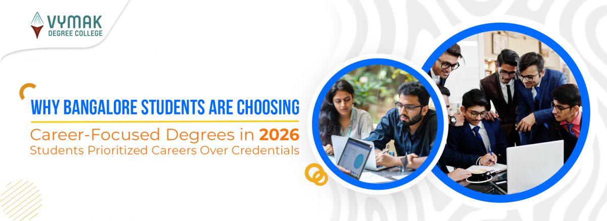 Best Degree College in Bangalore | UG Admissions Open 2026 – VYMAK